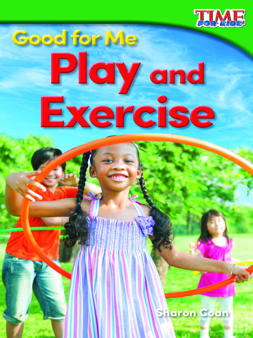 Sharon Coan创作的Good for Me: Play and Exercise作品的详细信息 - 可供借阅